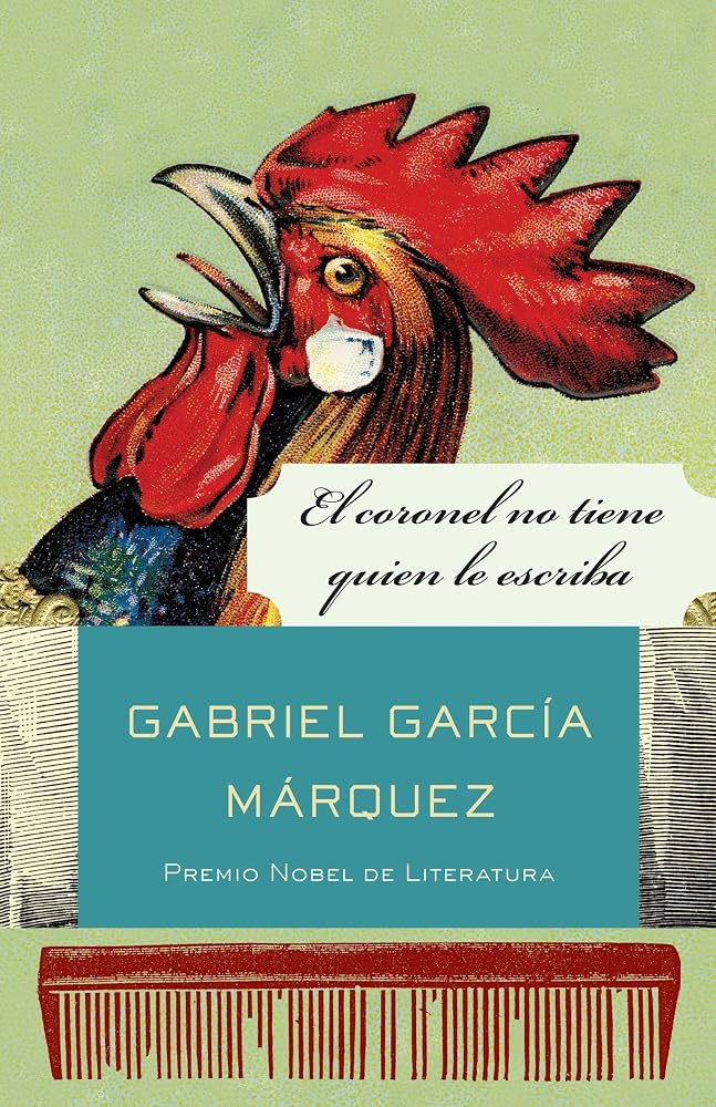 El coronel no tiene quien le escriba / No One Writes to the Colonel and Other Stories (Spanish Edition) cover image