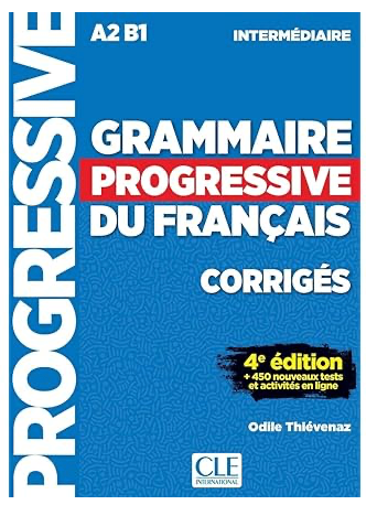 Grammaire Progressive du Français: Niveau Intermédiaire