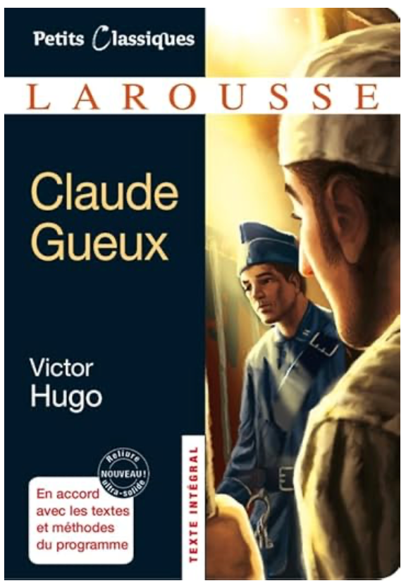Claude Gueux - Victor Hugo